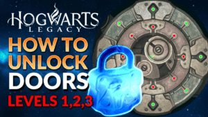 How to Unlock Doors in Hogwarts Legacy: A Comprehensive Guide