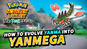 How to Evolve Yanma into Yanmega in Pokémon Scarlet and Violet